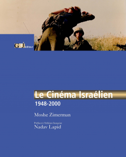 Le Cinéma Israélien 1948-2000